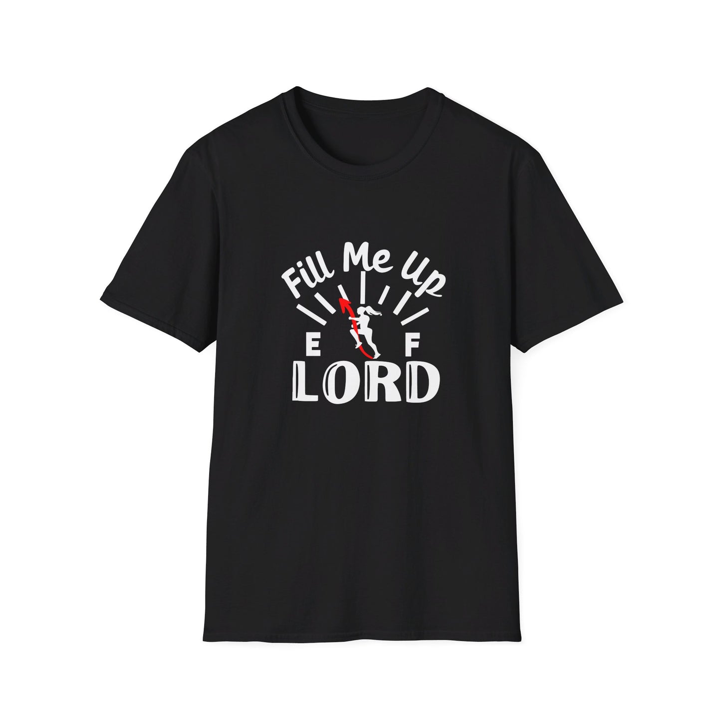 Fill Me Up Lord Funny Unisex Christian T-shirt