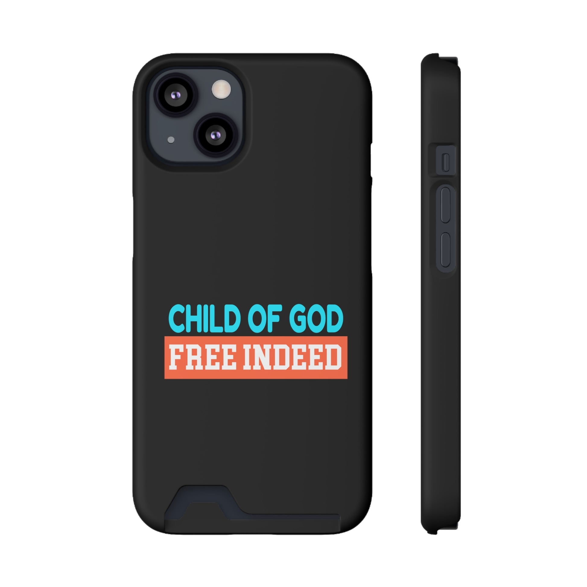 Child Of God Free Indeed Christian Phone Case With Card Holder Printify