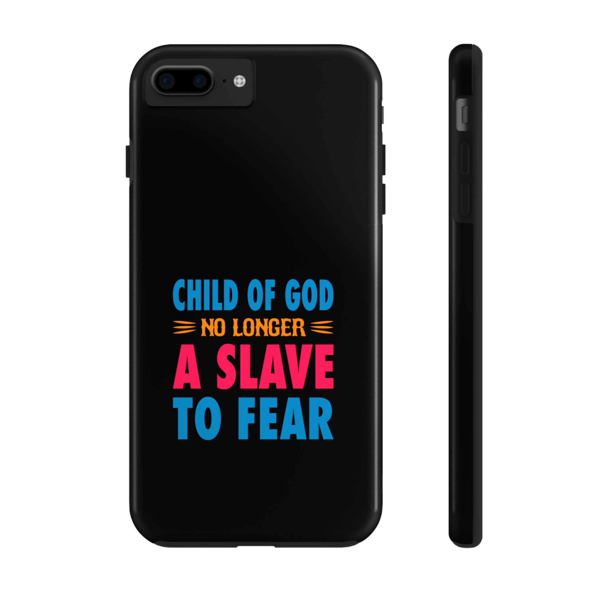 Child Of God No Longer A Slave To Fear Christian Phone Tough Phone Cases, Case-Mate Printify