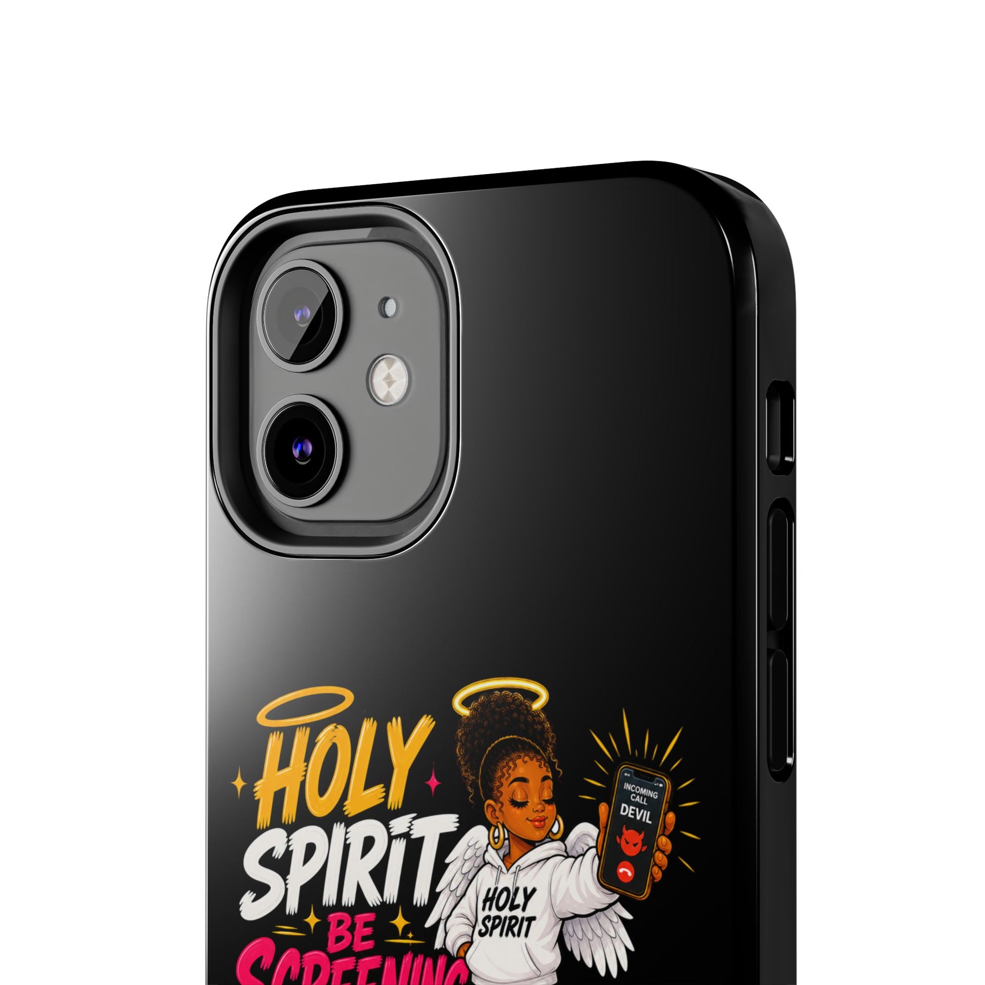 Phone Case — "Holy Spirit Be Screening My Calls" Christian Protective Tough Case - ClaimedbyGodDesigns