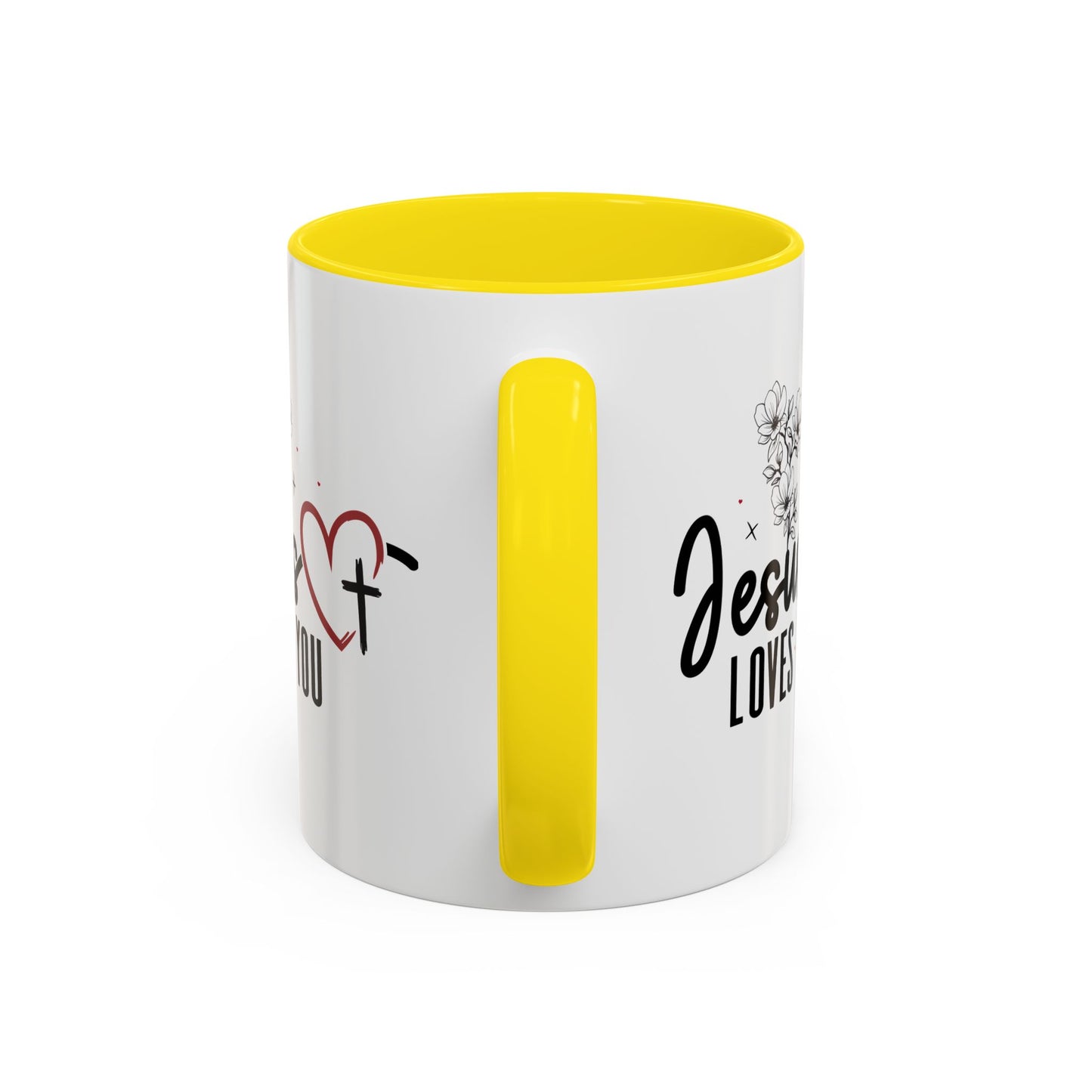 Inspirational He Loves You Coffee Mug - 11oz & 15oz