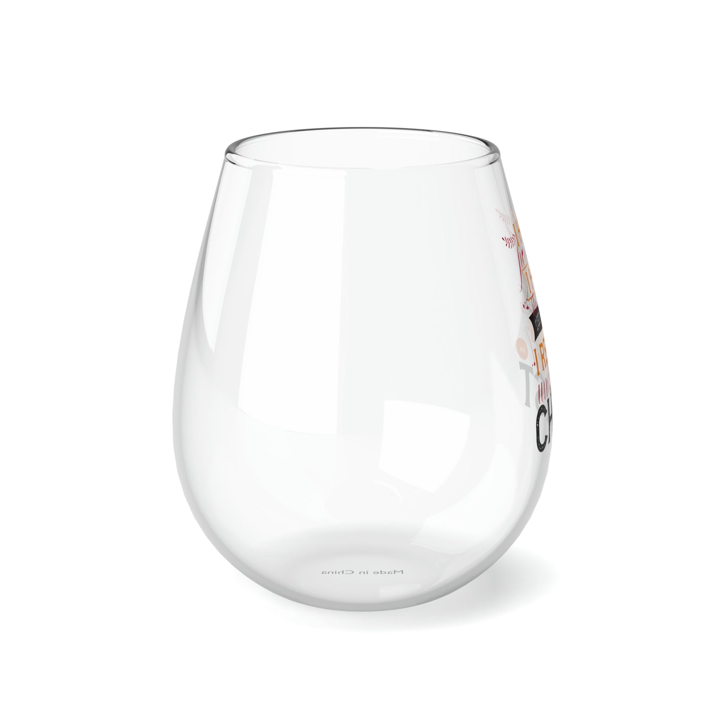 I Have Persevered I Have Stayed The Course I Remain Undefeated In Christ Stemless Wine Glass, 11.75oz