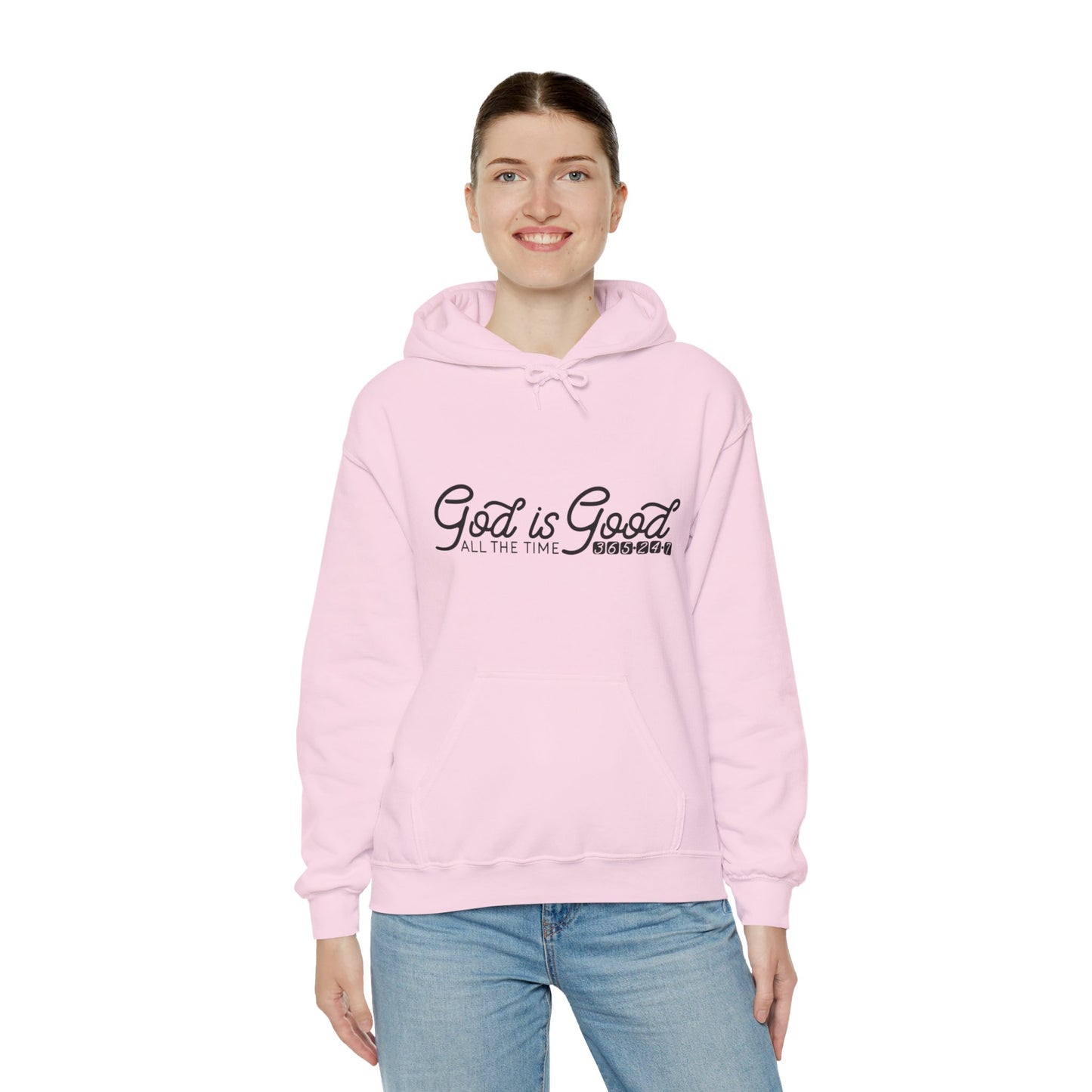 God Is Good All The Time 365 24 7 Unisex Christian Hooded Pullover Sweatshirt