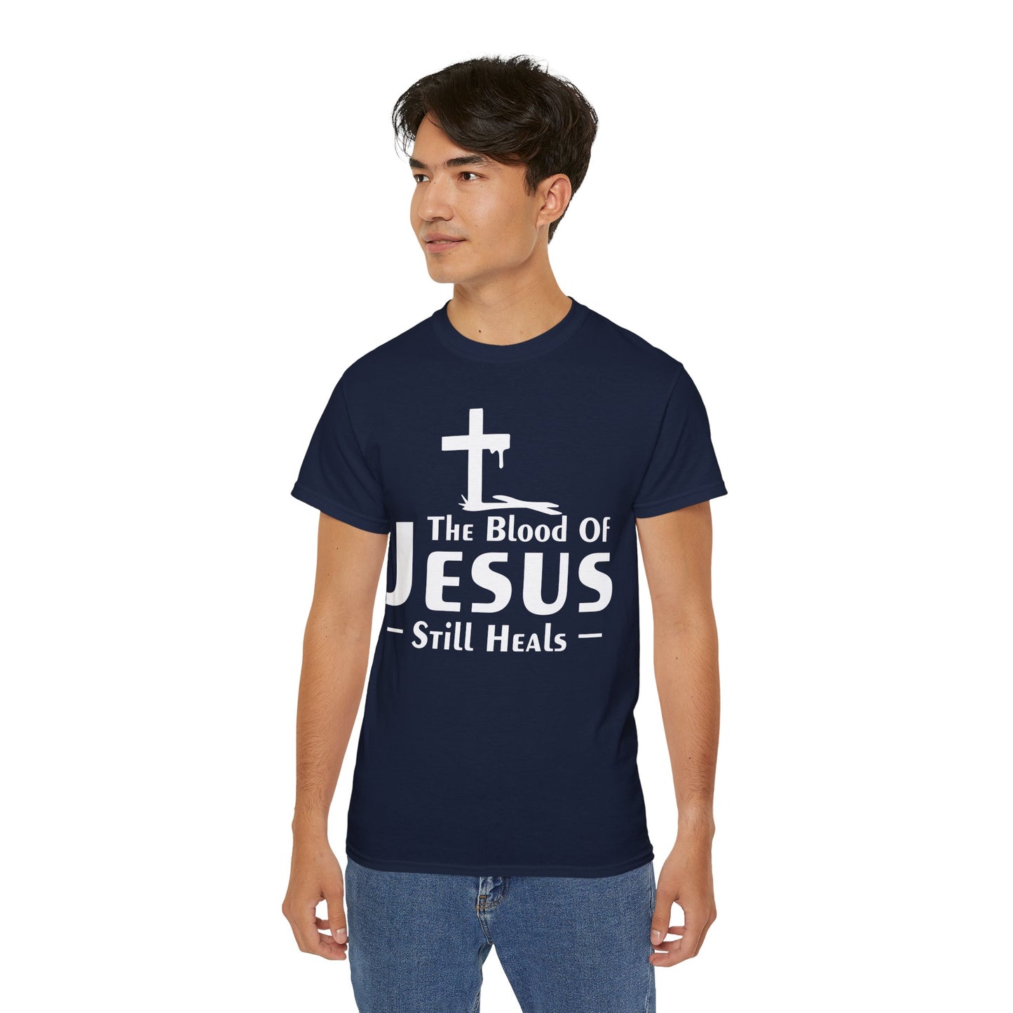 THE BLOOD OF JESUS STILL HEALS Unisex Christian Ultra Cotton Tee Printify