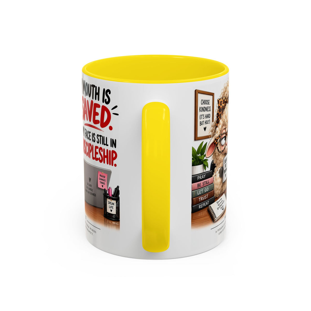 Saved & Sassy Sheep Coffee Mug — "My Mouth Is Saved, My Face Is Still In Discipleship" Accent Mug