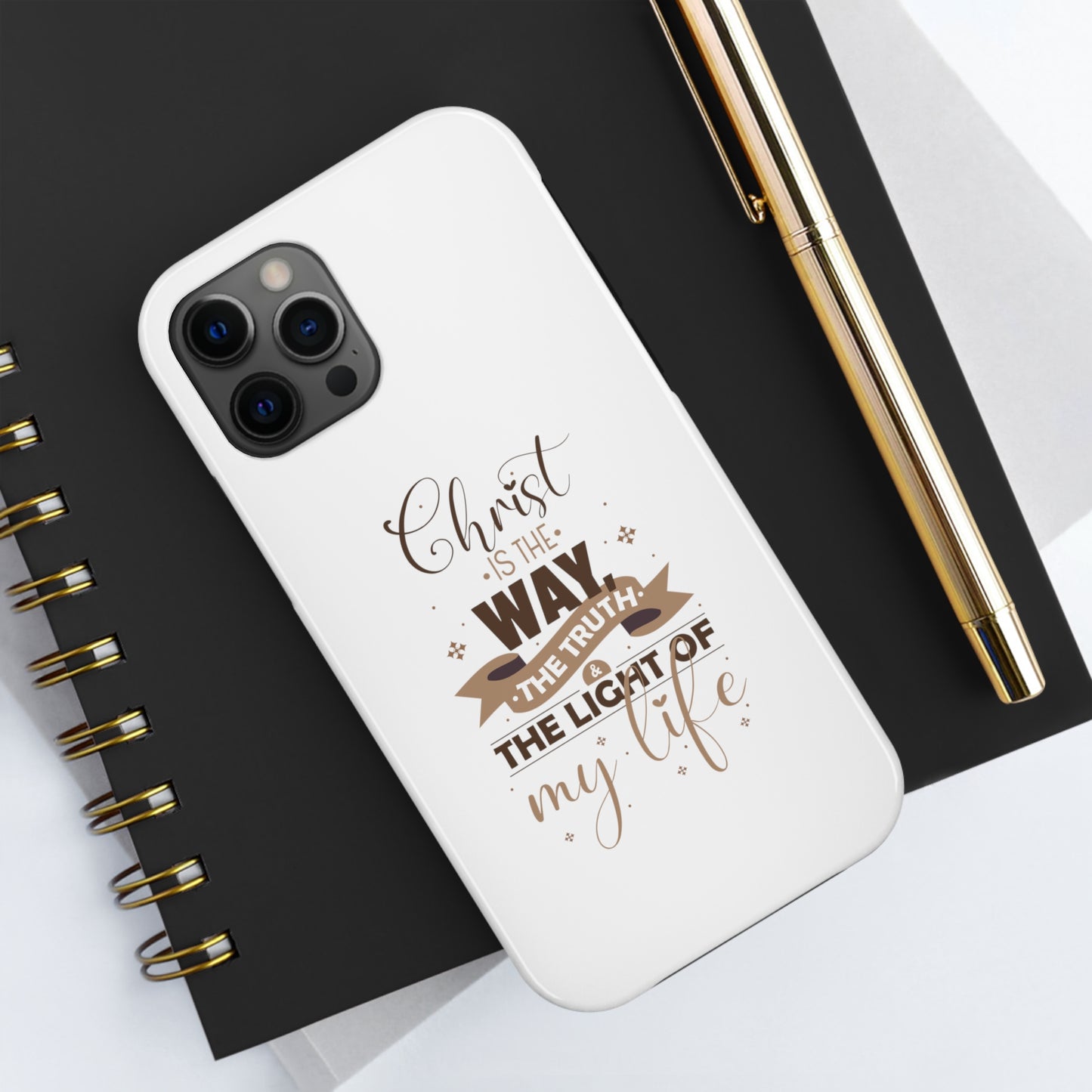 Christ Is The Way, The Truth, & The Light Of My Life Tough Phone Cases, Case-Mate