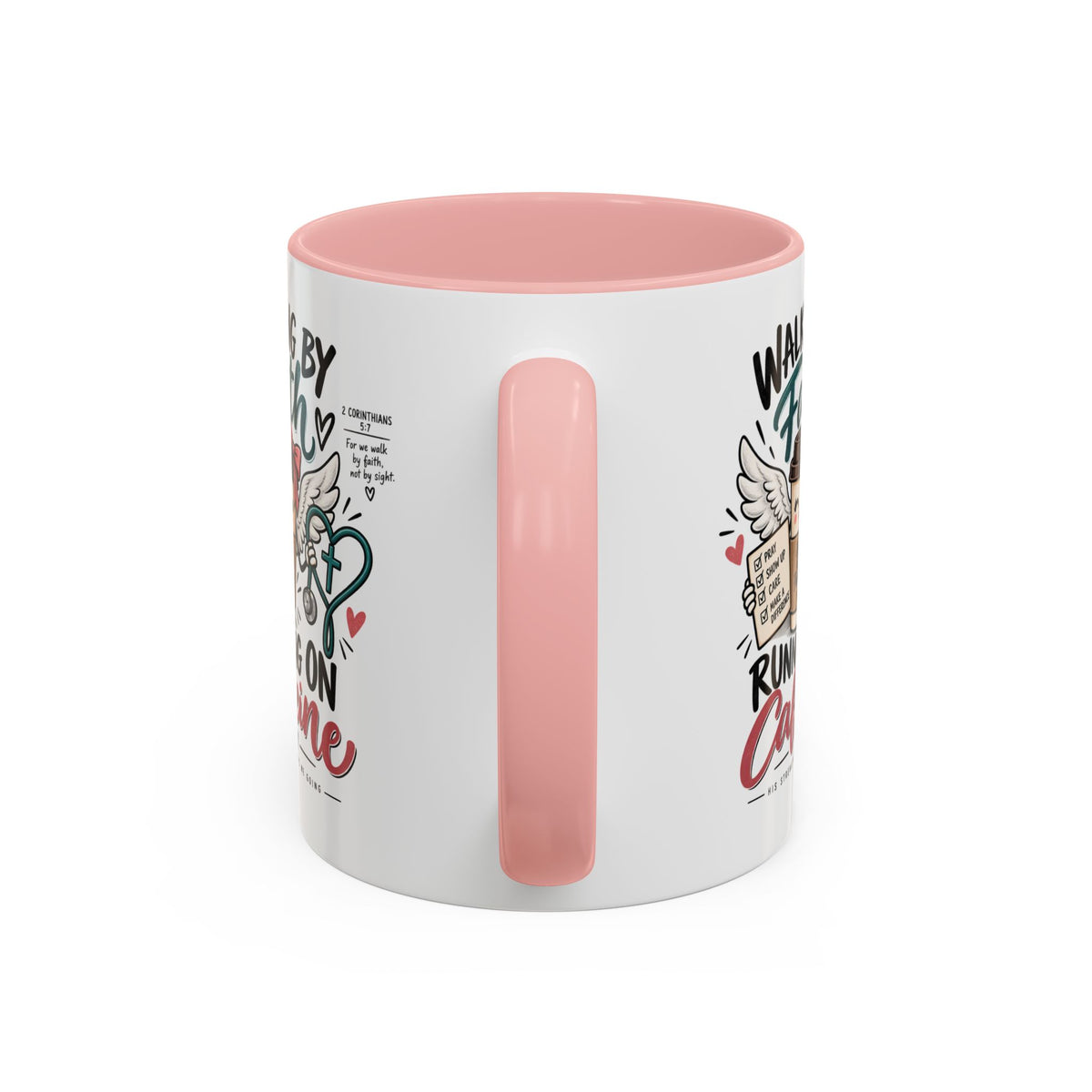 Walking By Faith, Running On Caffeine Coffee Mug (Accent)