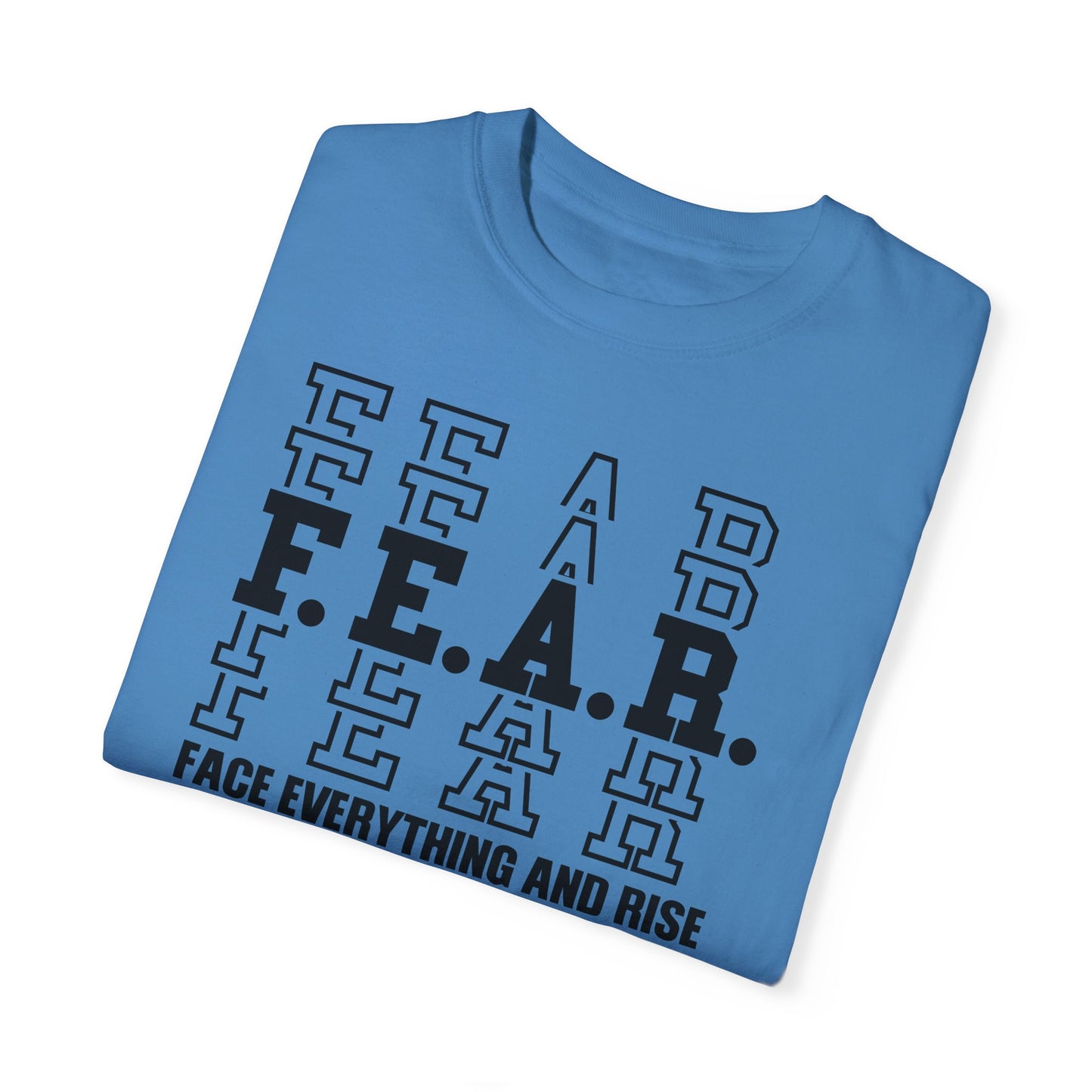 FEAR Face Everything And Rise Unisex Christian T-shirt