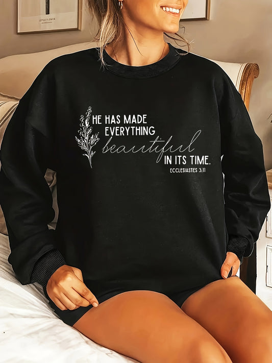 He Has Made Everything Beautiful In Its Time Plus Size Women's Christian Pullover Sweatshirt claimedbygoddesigns