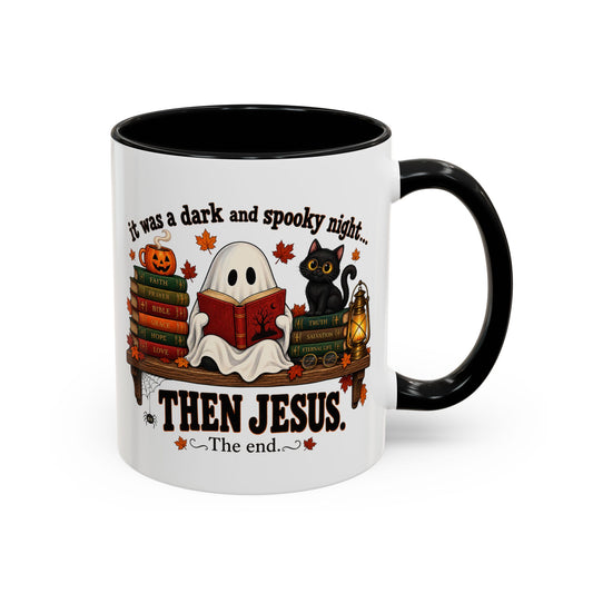 Halloween Christian Coffee Mug — “It Was a Dark and Spooky Night… Then Jesus” Accent Mug