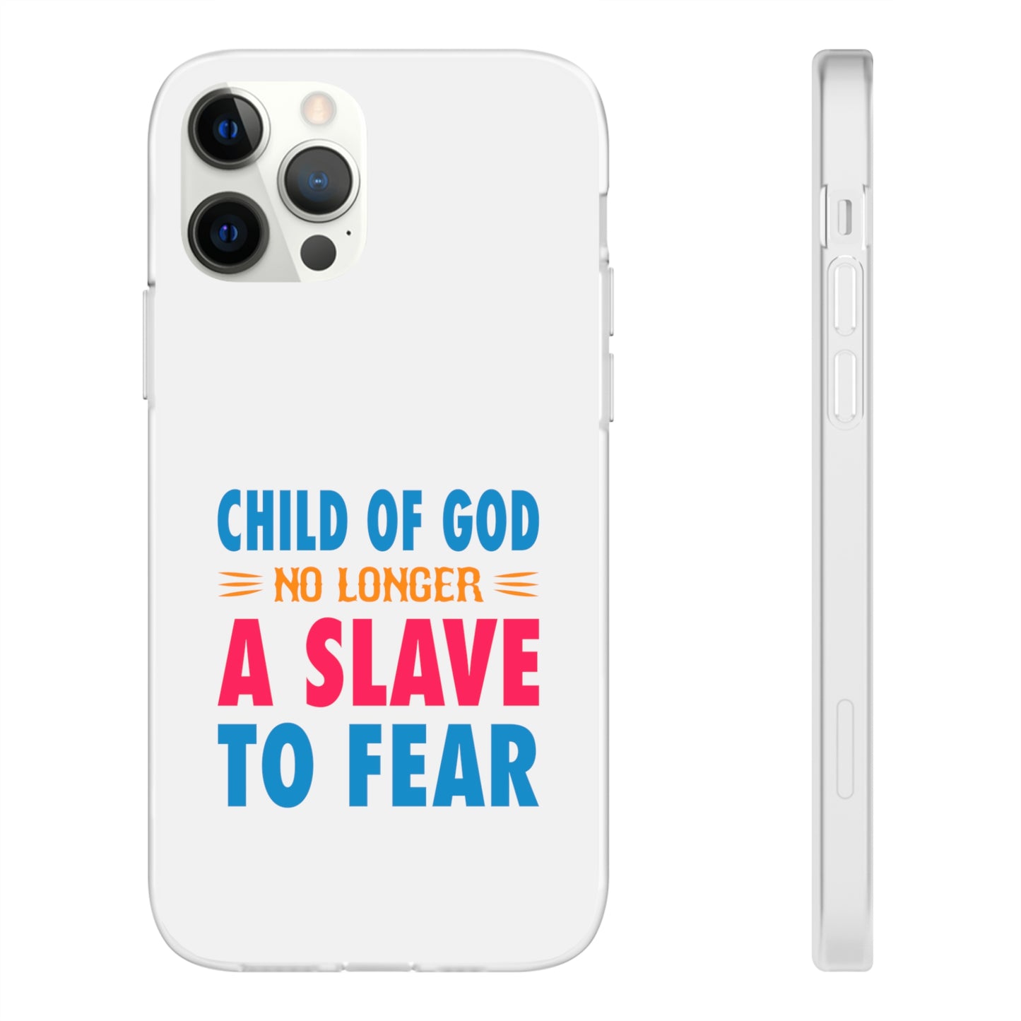 Child Of God No Longer A Slave To Fear Christian Flexi Phone Case Printify