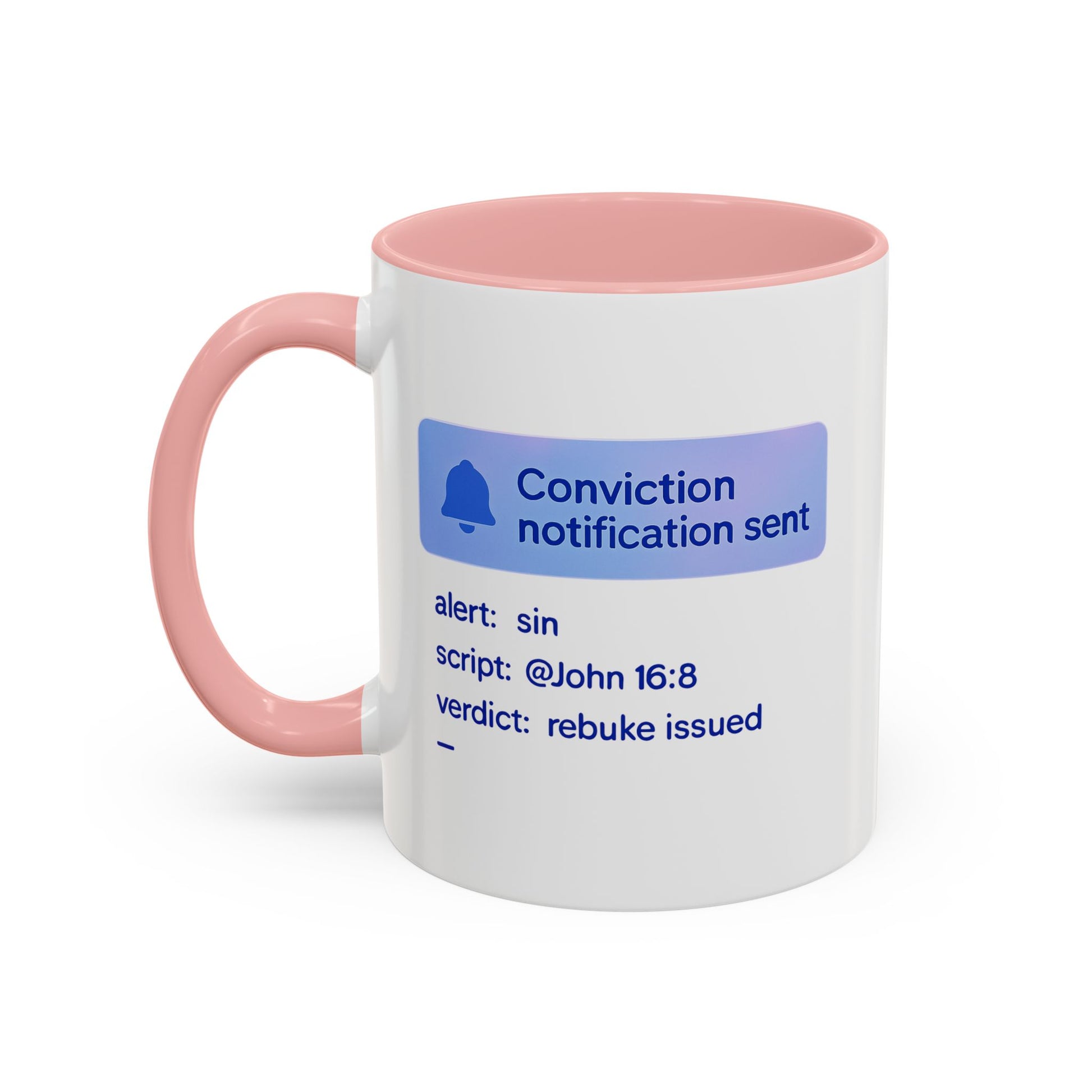 Conviction Notification Accent Coffee Mug - Unique Gift for Christians, Bible Study, Inspirational Drinkware, Alert and Verdict Theme - ClaimedbyGodDesigns