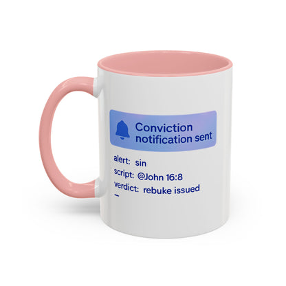 Conviction Notification Accent Coffee Mug - Unique Gift for Christians, Bible Study, Inspirational Drinkware, Alert and Verdict Theme - ClaimedbyGodDesigns
