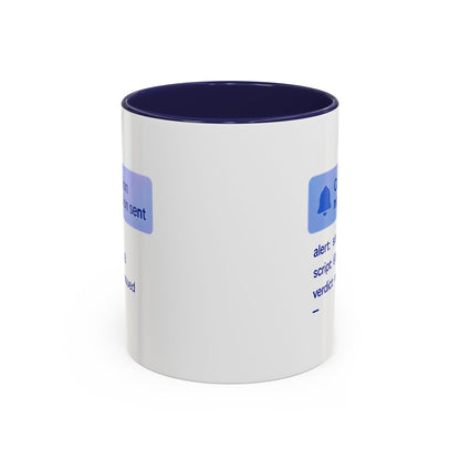 Conviction Notification Accent Coffee Mug - Unique Gift for Christians, Bible Study, Inspirational Drinkware, Alert and Verdict Theme - ClaimedbyGodDesigns