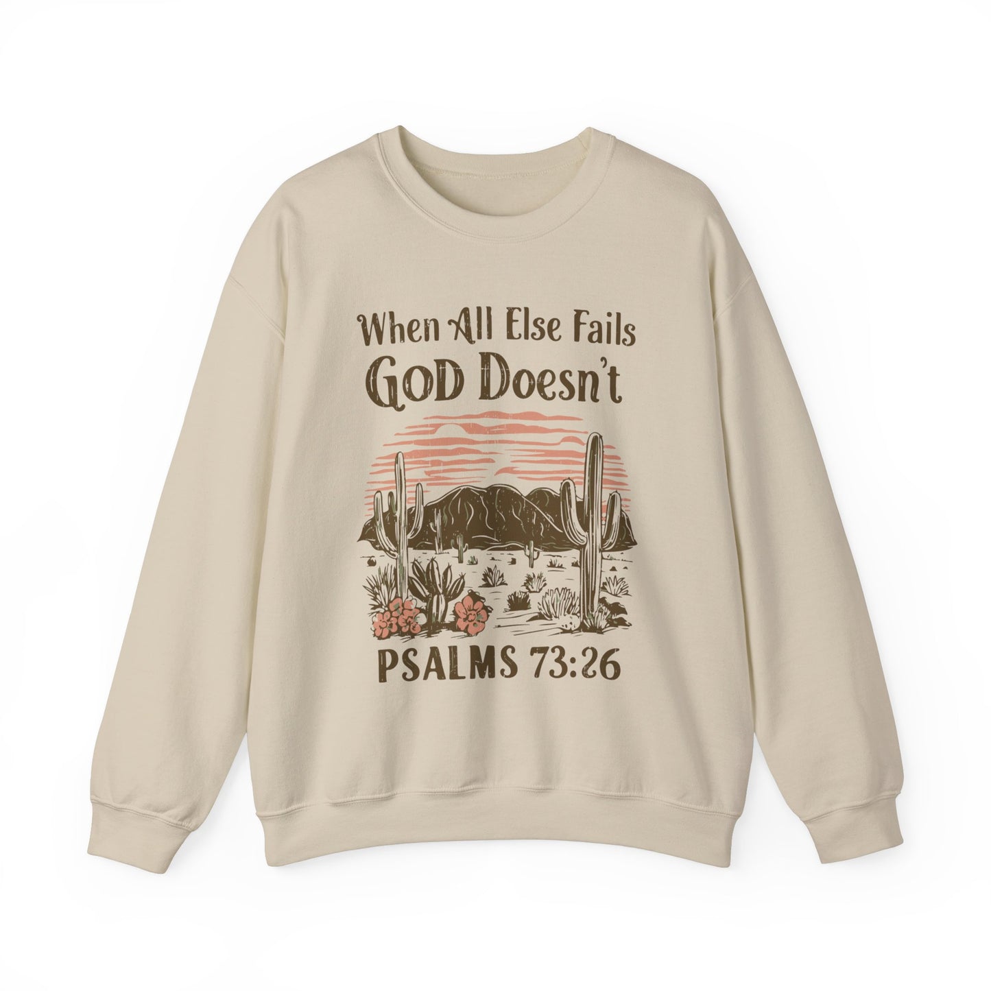 When All Else Fails God Doesn't Unisex Heavy Blend™ Crewneck Christian Sweatshirt