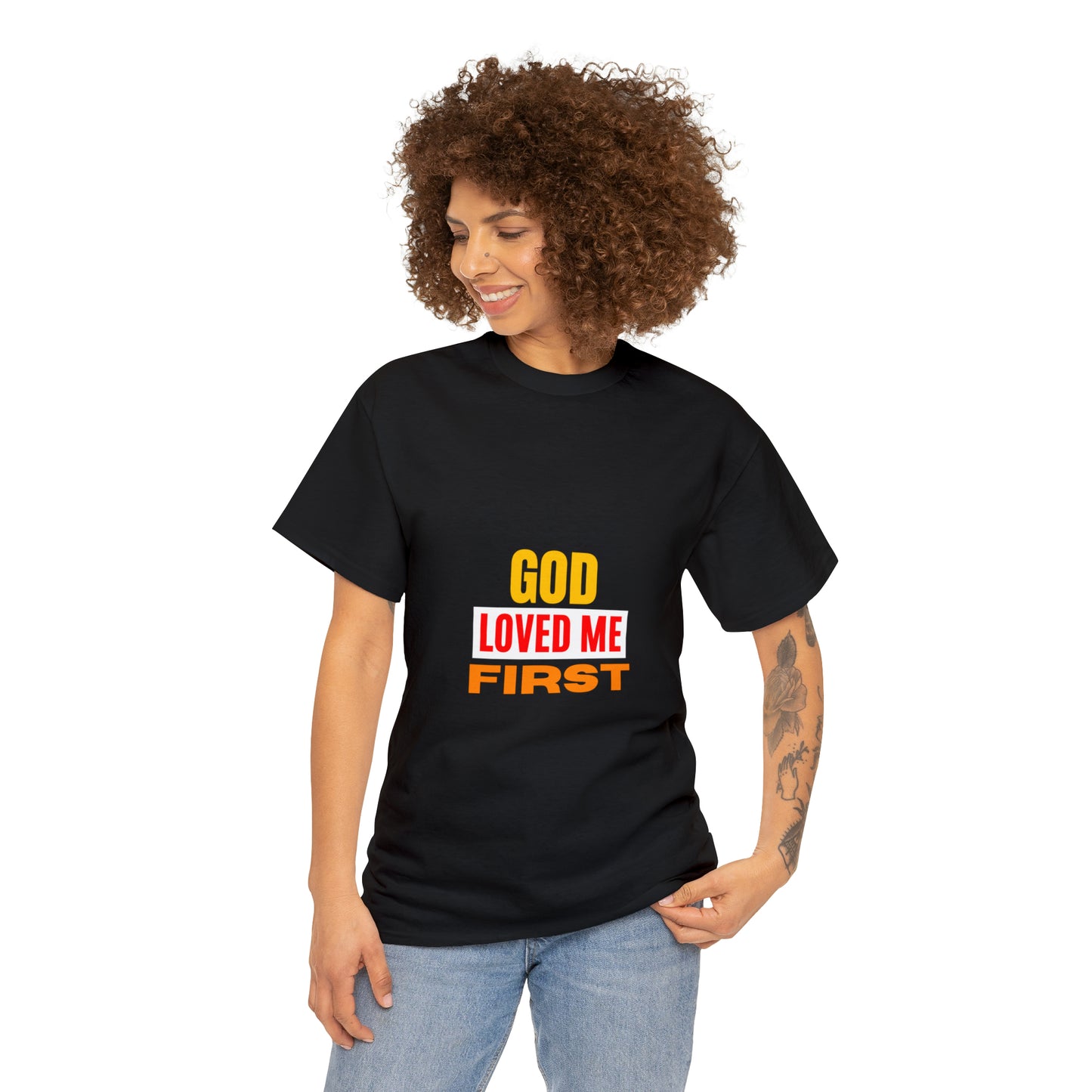 God-Loved-Me-First-Unisex-Heavy-Cotton-Tee Printify