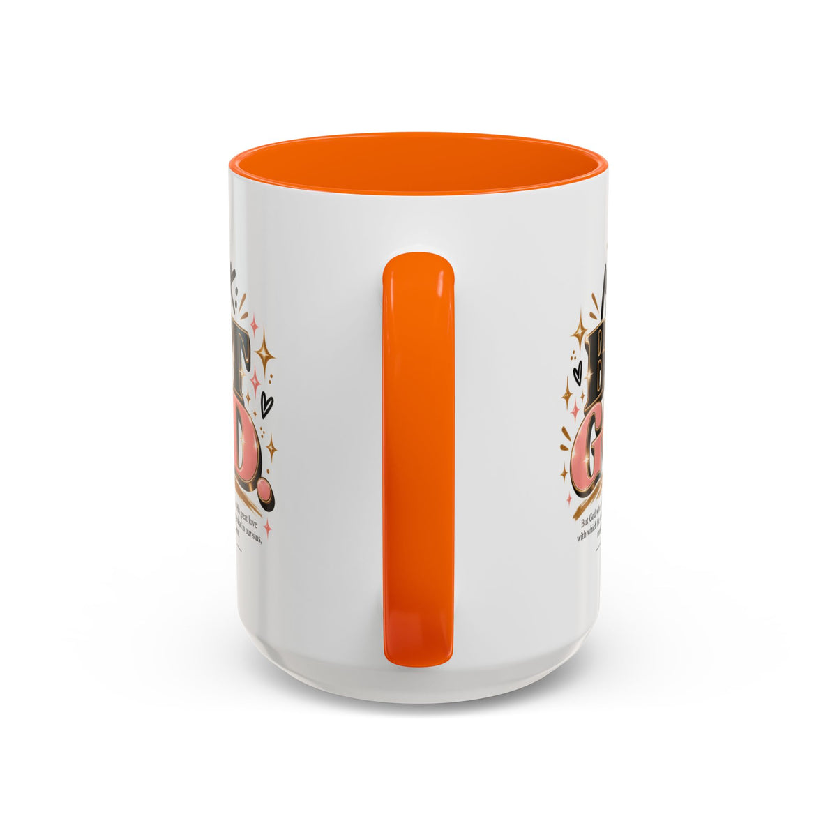 Accent Coffee Mug - “IYKYK But God” Inspirational Christian Coffee Mug (11/15oz)