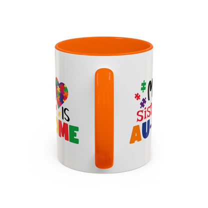 Colorful Autism Awareness Coffee Mug - "My Sister is AU-some"