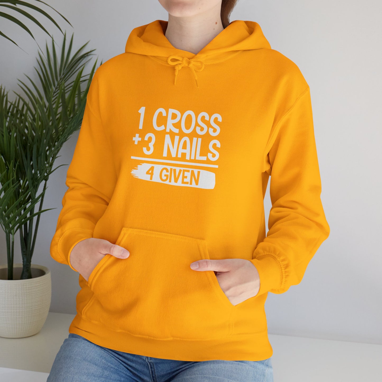 1 Cross Plus 3 Nails 4 Given  Unisex Christian Hooded Pullover Sweatshirt