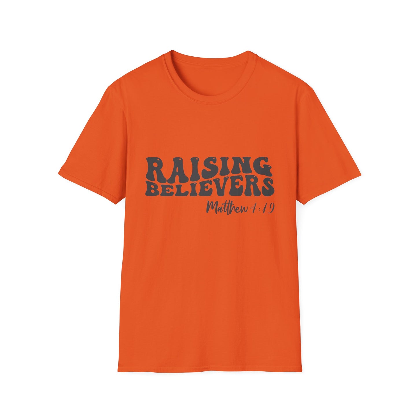 Raising Believers Christian Unisex T-shirt