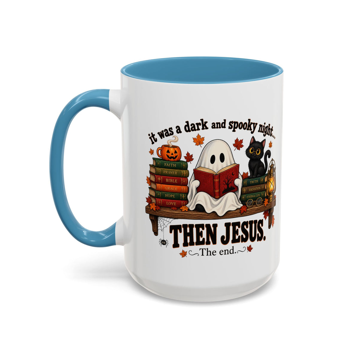 Halloween Christian Coffee Mug — “It Was a Dark and Spooky Night… Then Jesus” Accent Mug