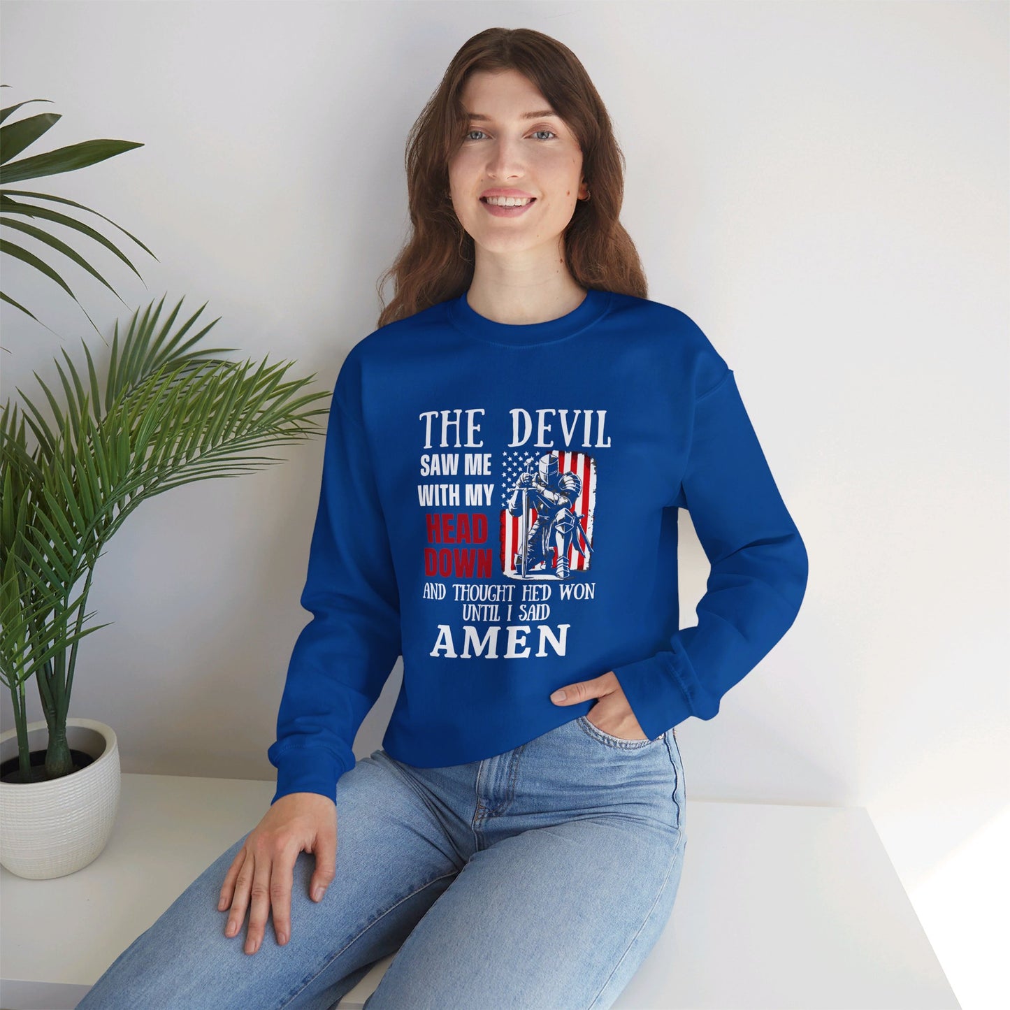 The Devil Saw Me With My Head Down And Thought He'd Won Until I Said Amen American Patriotic Flag Unisex Heavy Blend™ Crewneck Christian Sweatshirt