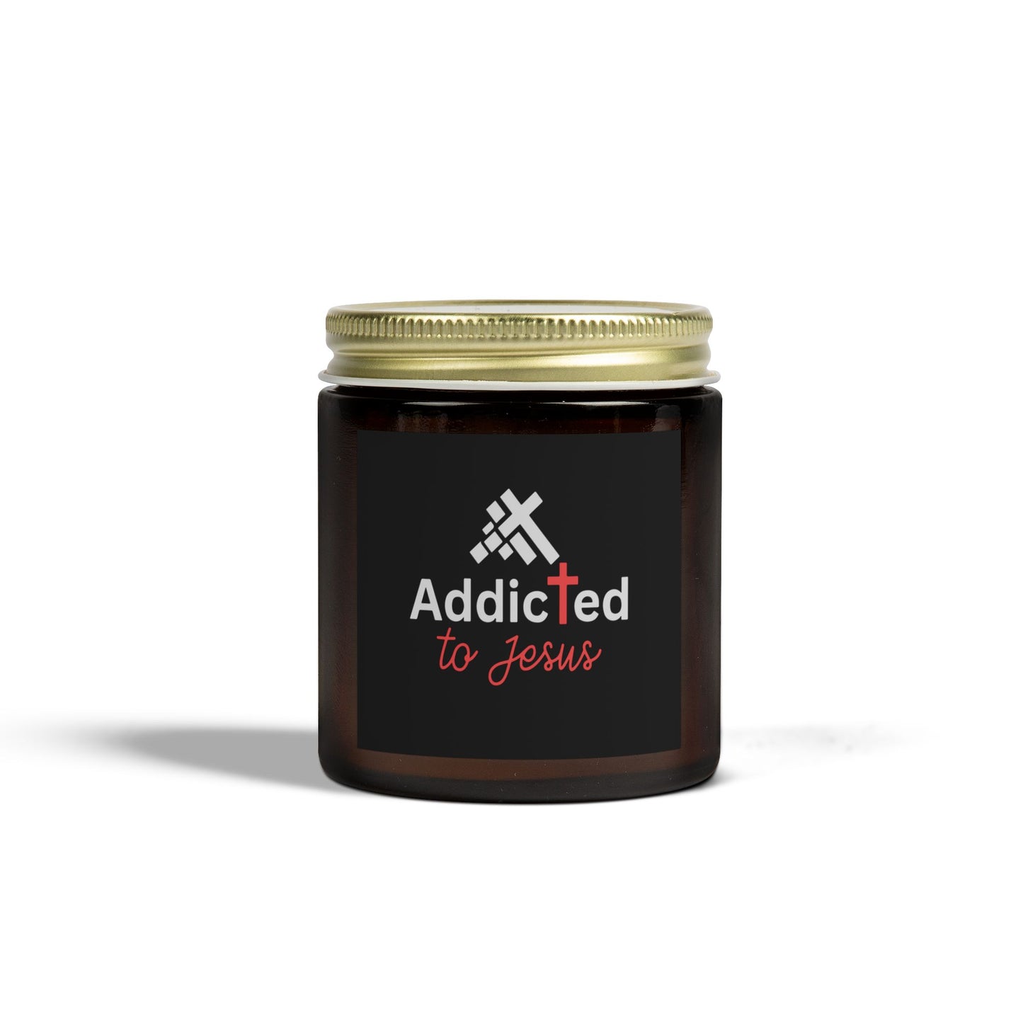 Addicted To Jesus Christian Scented Candle (4oz, 9oz)