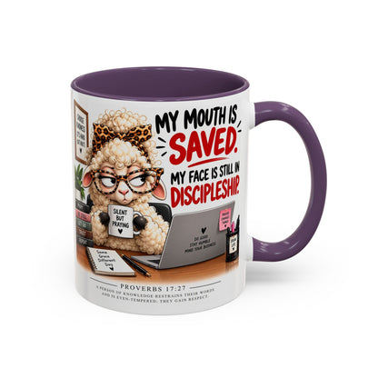 Saved & Sassy Sheep Coffee Mug — "My Mouth Is Saved, My Face Is Still In Discipleship" Accent Mug