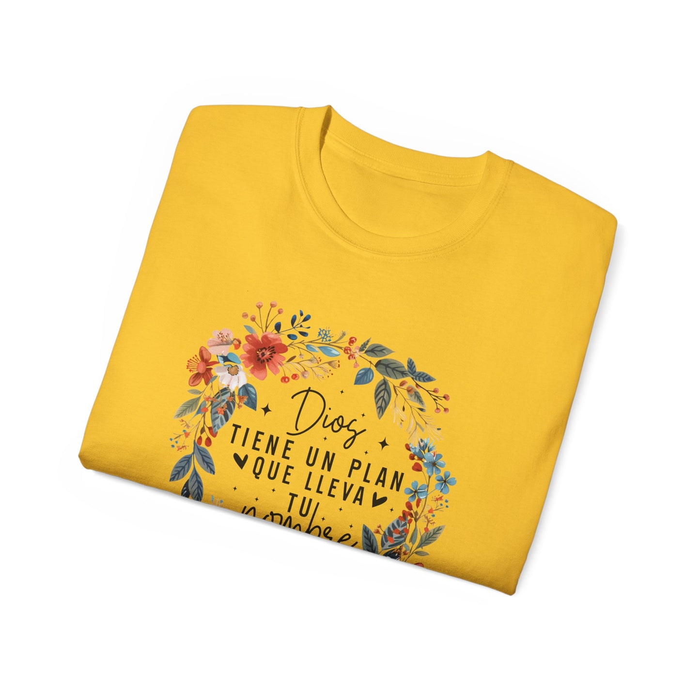 DIOS TIENE UN PLAN QUE LLEVA TU NOMBRE Christian Spanish Unisex T-shirt Printify