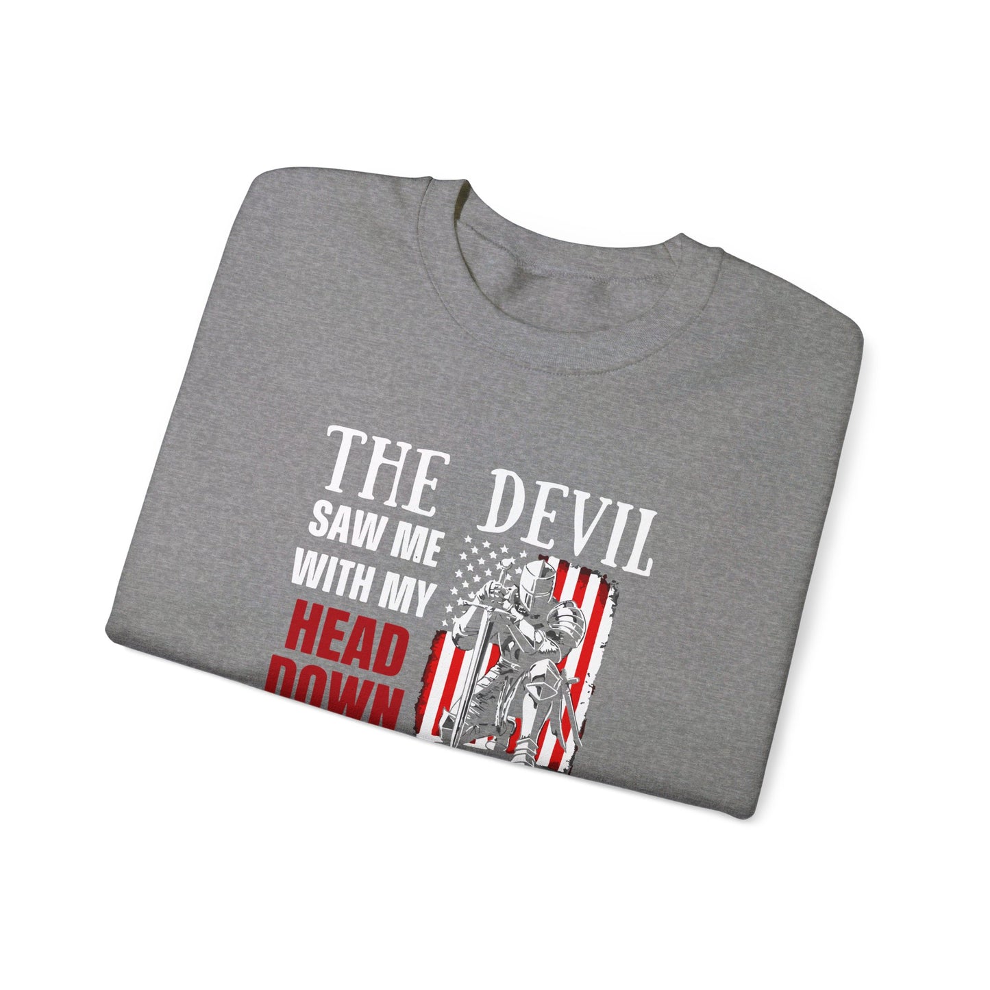 The Devil Saw Me With My Head Down And Thought He'd Won Until I Said Amen American Patriotic Flag Unisex Heavy Blend™ Crewneck Christian Sweatshirt