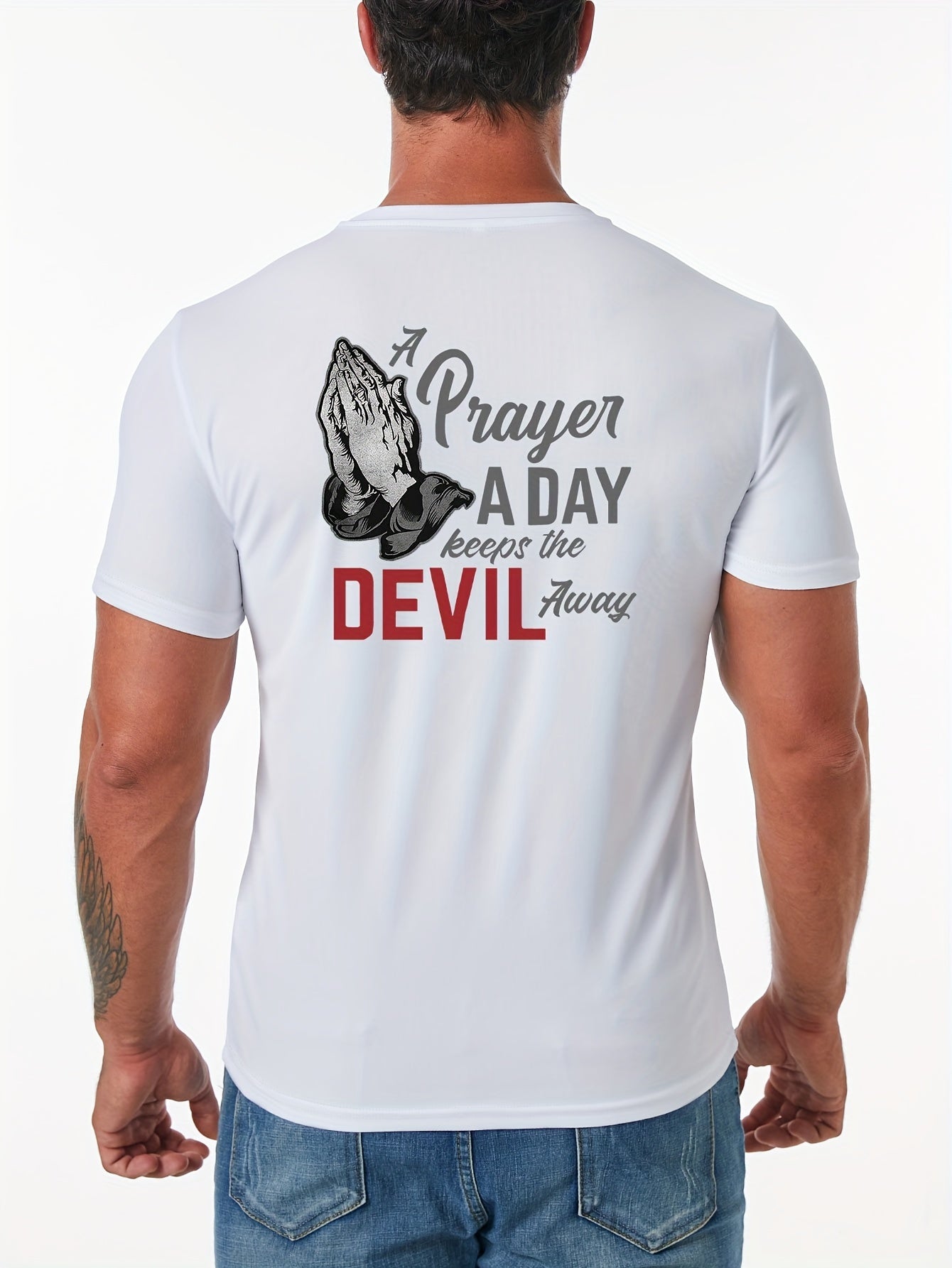 A Prayer A Day Keeps The Devil Away Men's Christian T-shirt claimedbygoddesigns