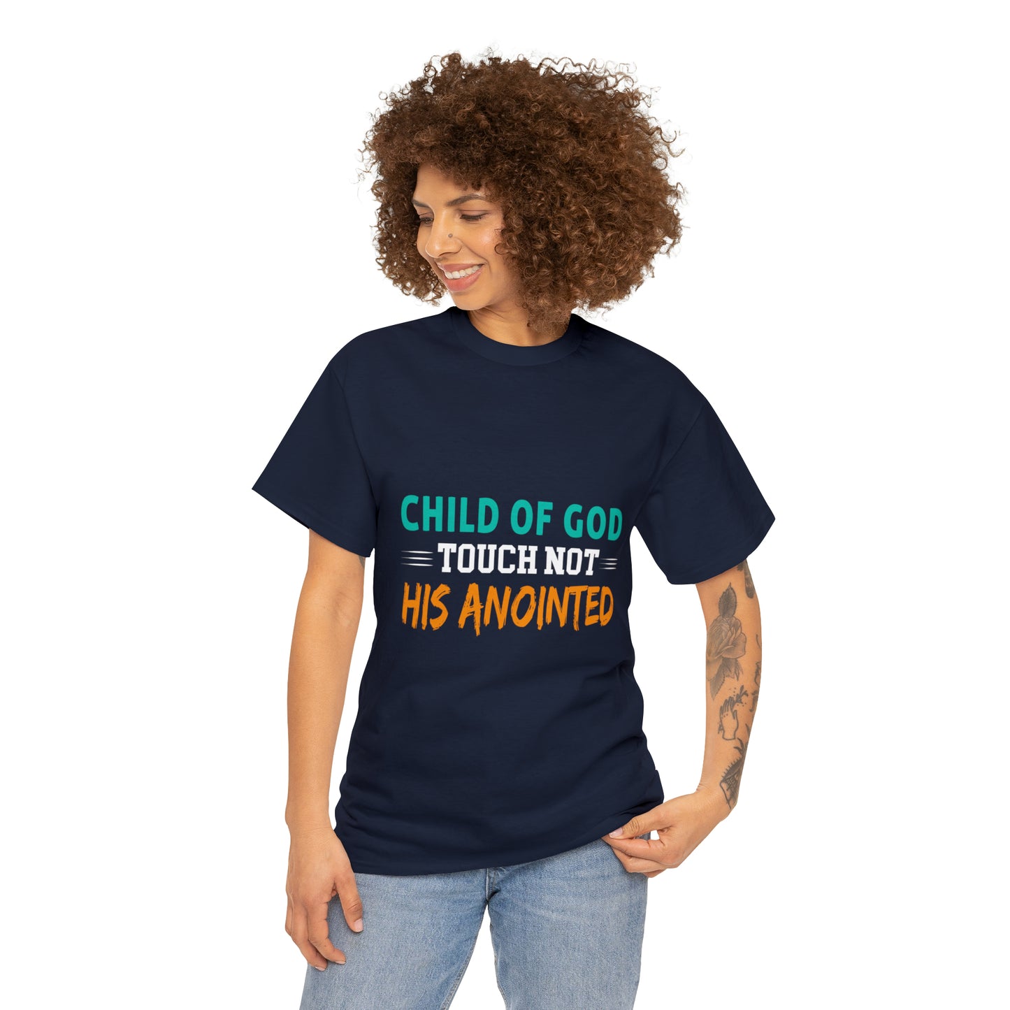 Child Of God Touch Not His Anointed Unisex Heavy Cotton Tee Printify