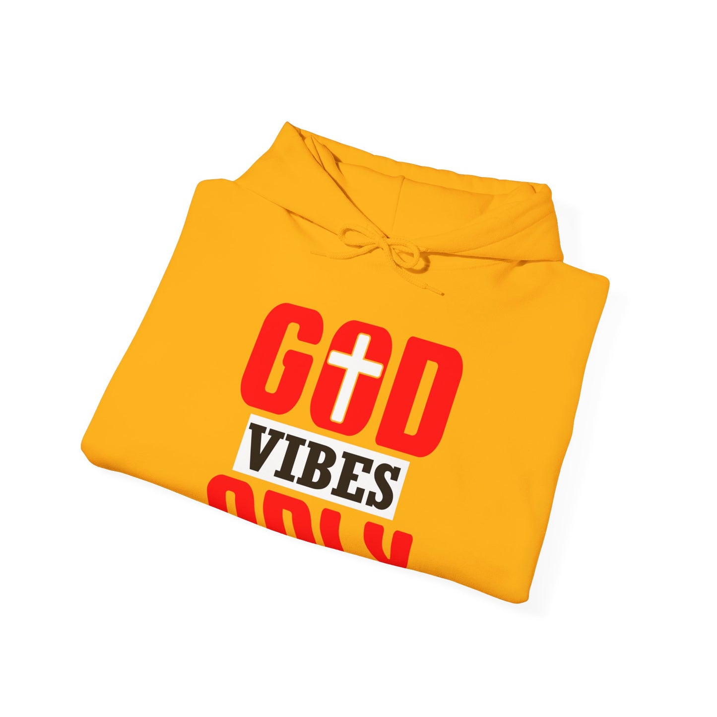 God Vibes Only Unisex Christian Hooded Pullover Sweatshirt