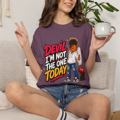 Devil I'm Not the One Today T-Shirt — Funny Angel vs Devil Graphic Tee - ClaimedbyGodDesigns