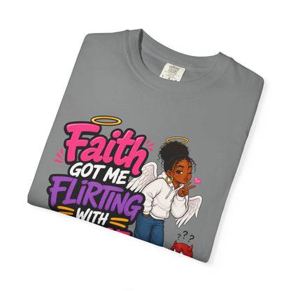Faith Got Me Flirting With Peace T-Shirt