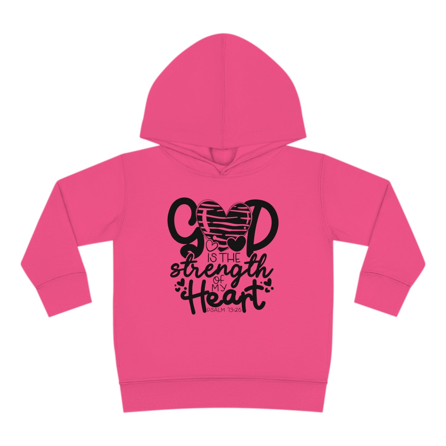 God Is The Strength Of My Heart Christian Toddler Pullover Fleece Hooded Sweatshirt