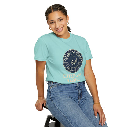 Citizen of Heaven T-shirt, Unisex Garment - Dyed Tee, Spiritual Gift, Christian Apparel, Faith - Based Fashion, Inspirational Top - ClaimedbyGodDesigns