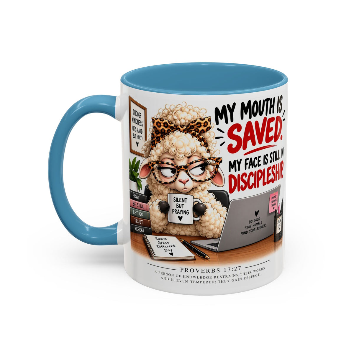 Saved & Sassy Sheep Coffee Mug — "My Mouth Is Saved, My Face Is Still In Discipleship" Accent Mug