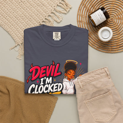 T-Shirt — "Devil I'm Clocked Out for Drama" Graphic Tee - ClaimedbyGodDesigns