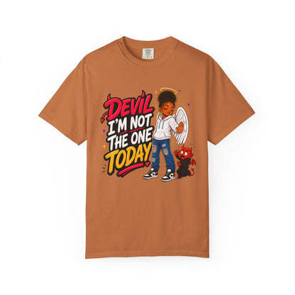 Devil I'm Not the One Today T-Shirt — Funny Angel vs Devil Graphic Tee - ClaimedbyGodDesigns