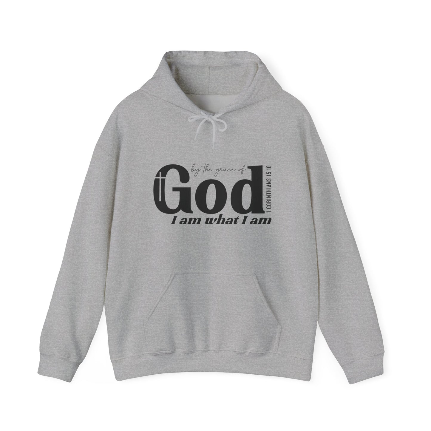 1 Corinthians 15:10 By The Grace Of God I Am What I Am Unisex Christian Pullover Hooded Sweatshirt