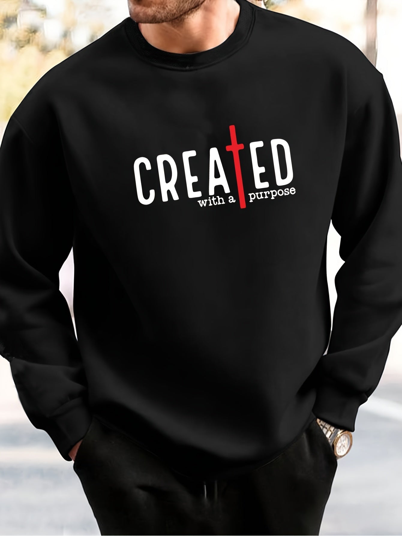 CREATED With A Purpose Men's Christian Pullover Sweatshirt claimedbygoddesigns