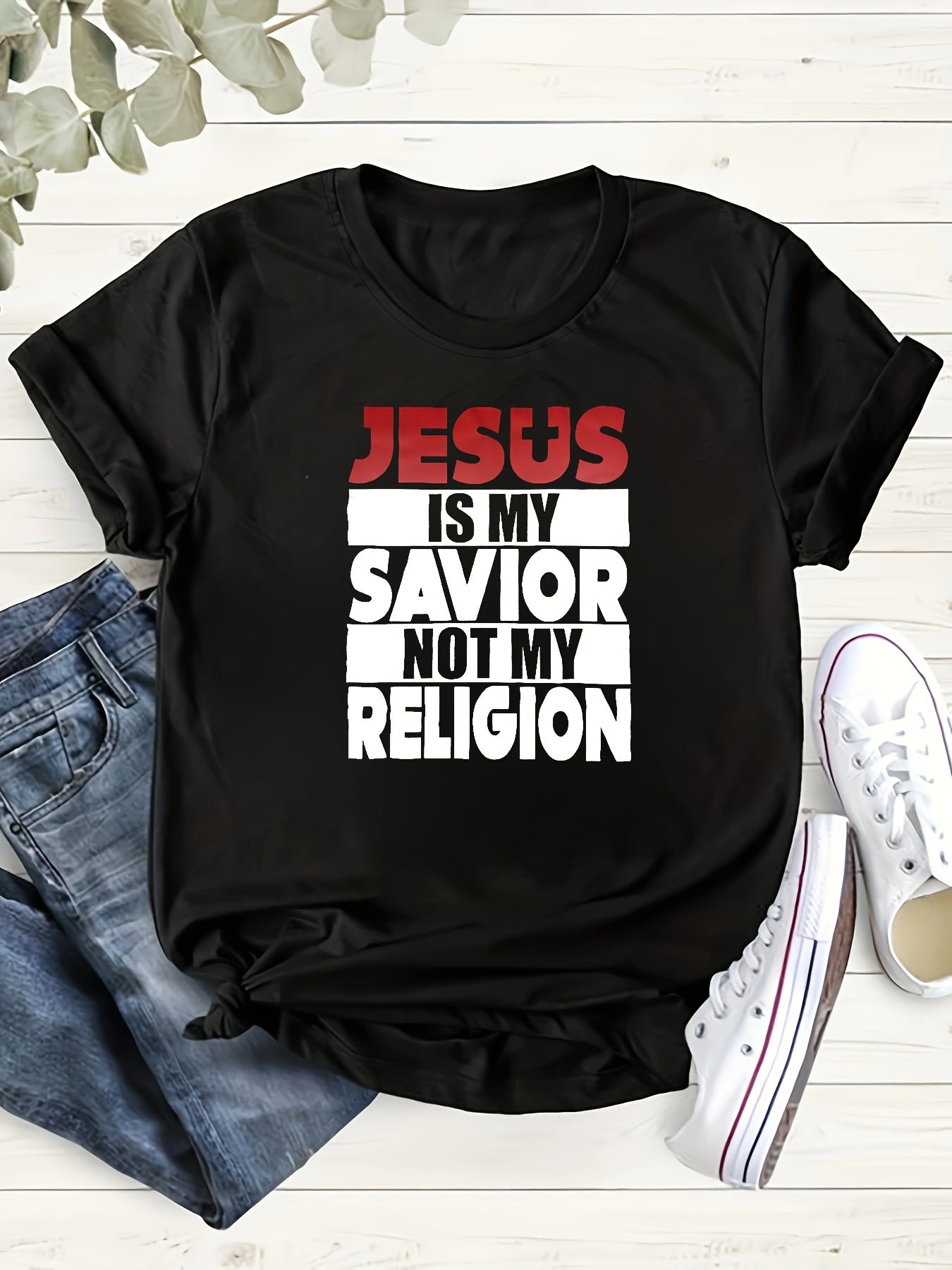 Jesus Is My Savior Not My Religion Women's Christian T-shirt claimedbygoddesigns