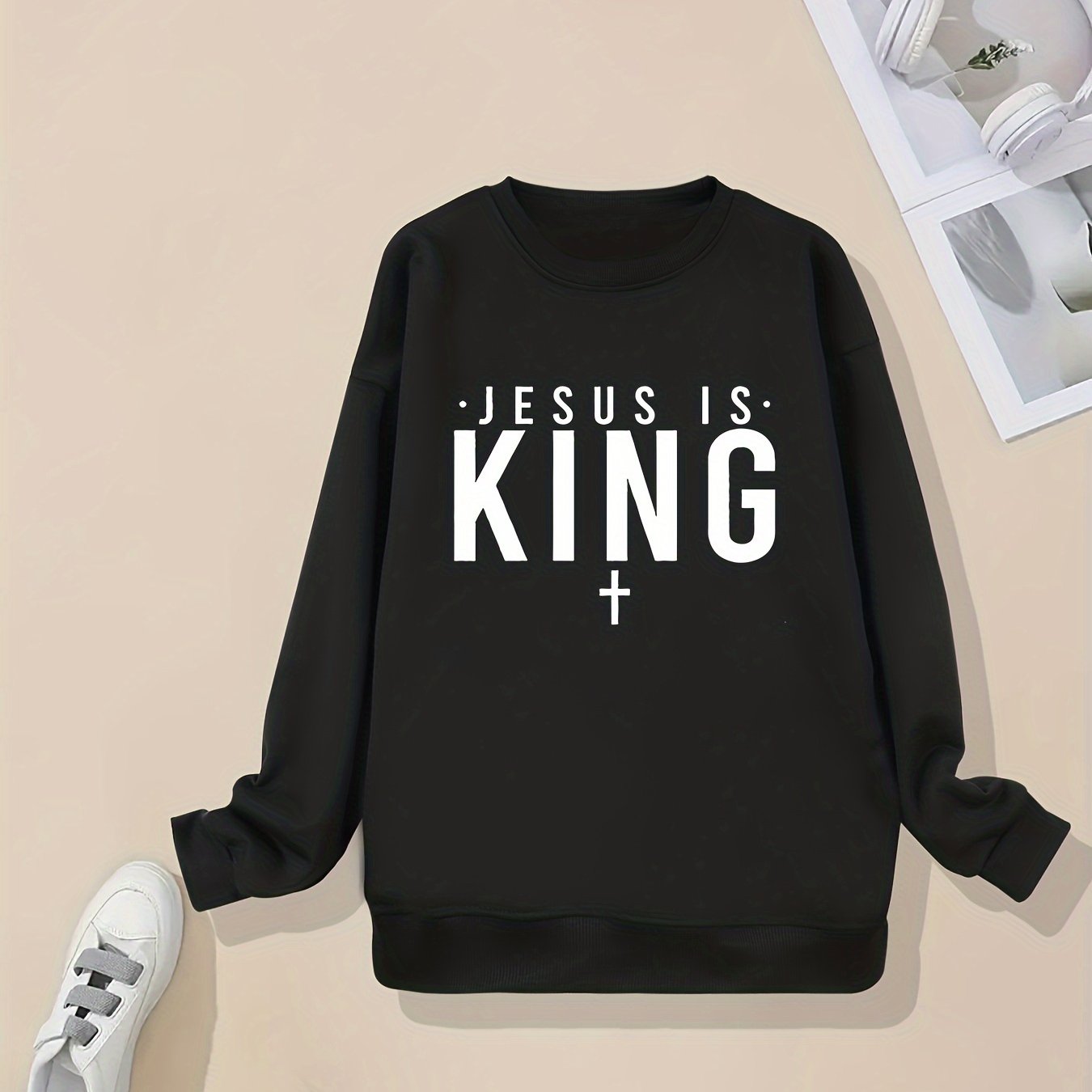 Jesus Is King Plus Size Women's Christian Pullover Sweatshirt claimedbygoddesigns