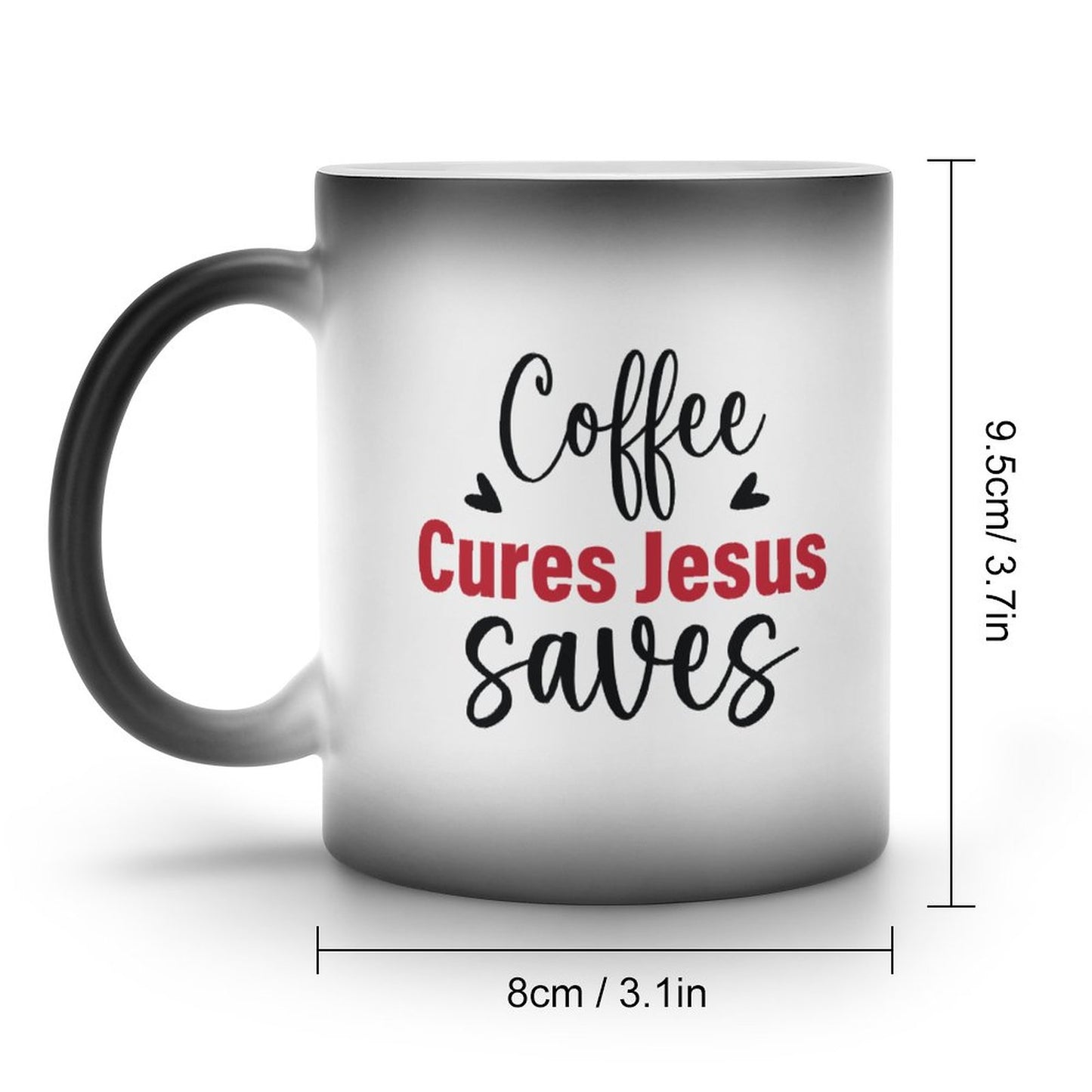 Coffee Cures Jesus Saves Christian Color Changing Mug (Dual-sided)