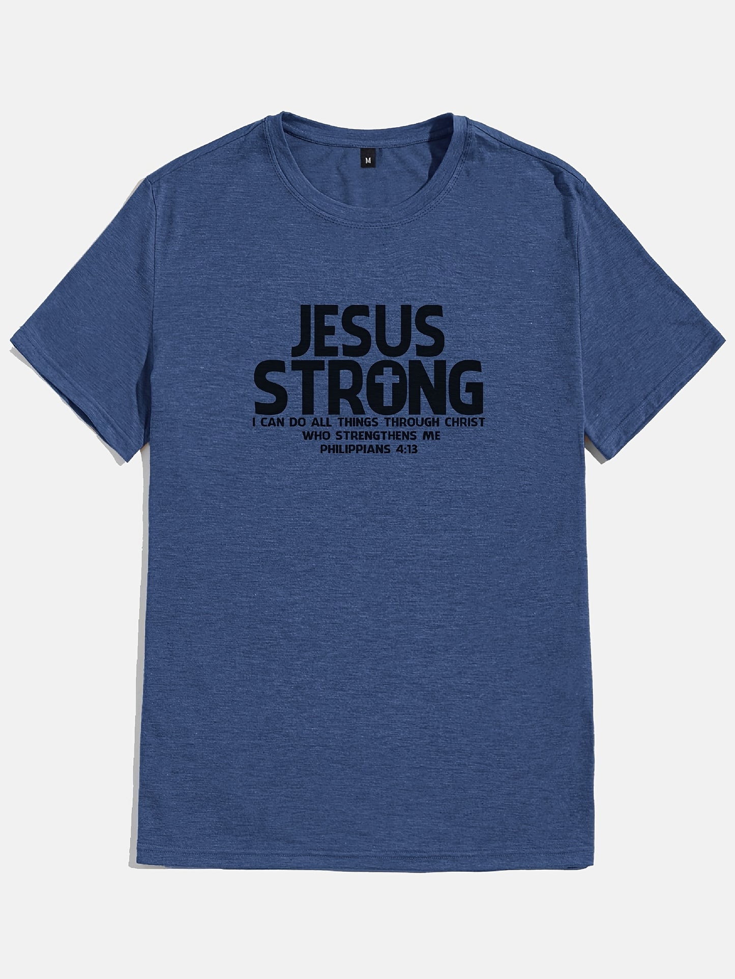 Jesus Strong Phillipians 4:13 I Can Do All Things Men's Christian T-shirt claimedbygoddesigns