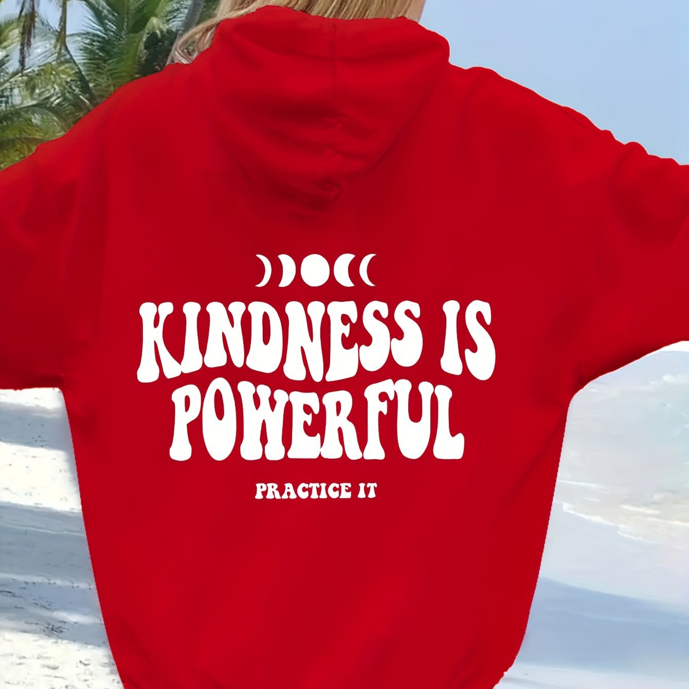 Kindness Is Powerful Practice It Plus Size Women's Christian Pullover Hooded Sweatshirt claimedbygoddesigns