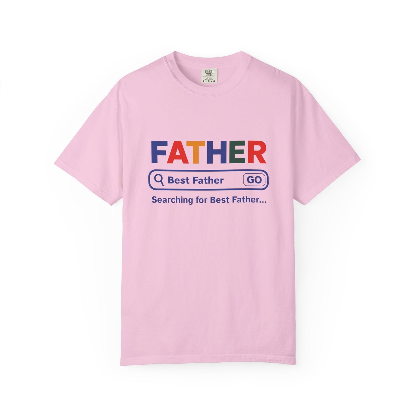 Best Father Garment - Dyed T-Shirt, Funny Dad Tee, Personalized Gift for Father's Day, Trendy Father's Day T-Shirt, Parenting Humor - ClaimedbyGodDesigns