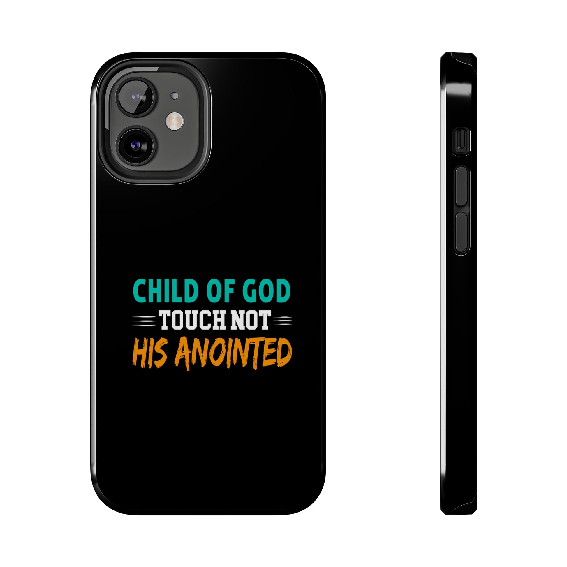 Child Of God Touch Not His Anointed Christian Phone Tough Phone Cases, Case-Mate Printify