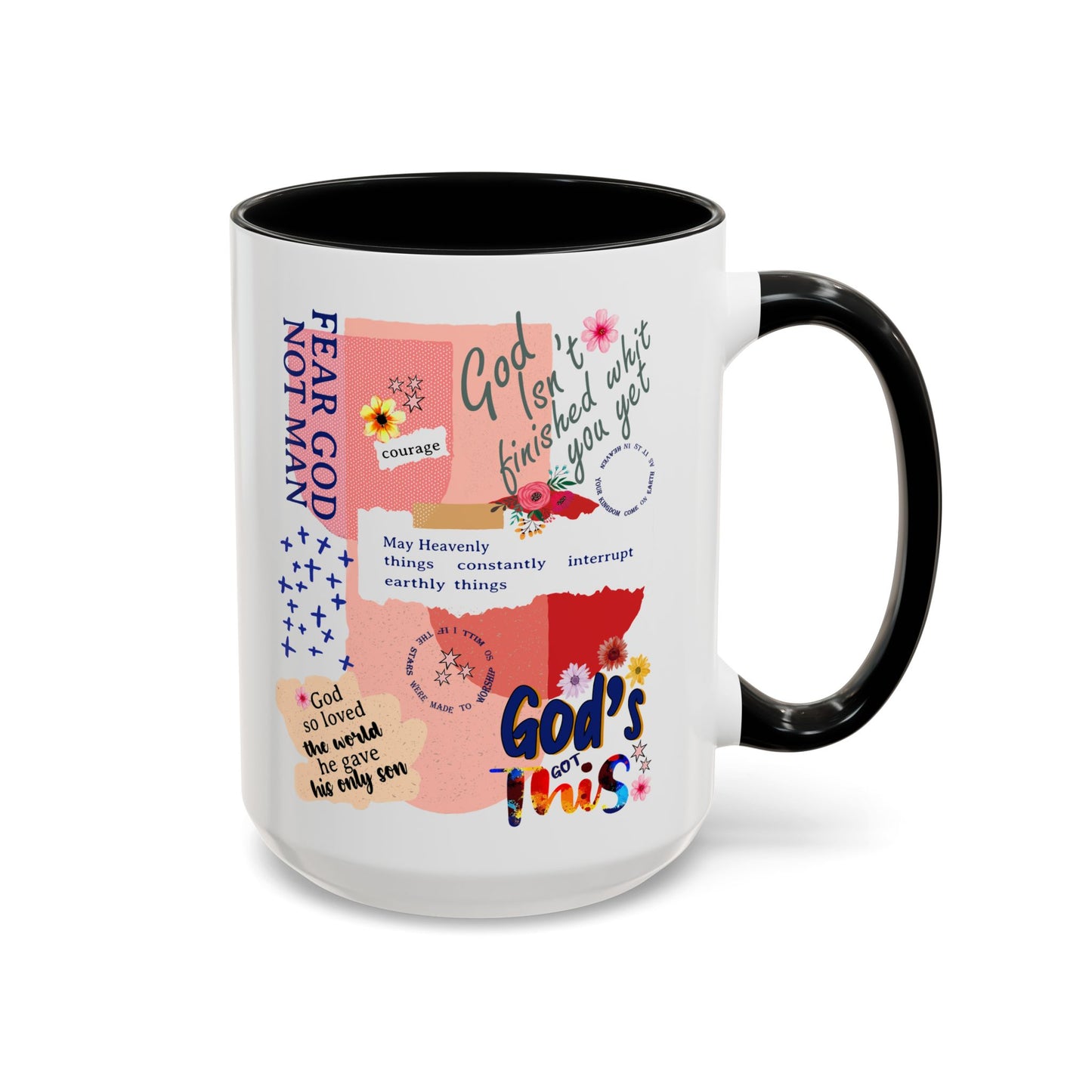 Inspirational Accent Coffee Mug - 11 & 15oz - Fear Him Not Man - Perfect Gift for Friends and Family